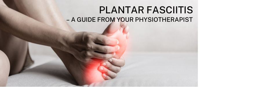 Understanding Plantar Fasciitis